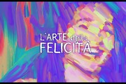 L'arte della felicità - trailer