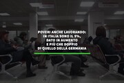 Poveri anche lavorando: in Italia sono il 9%