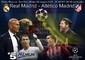 Champions, derby spagnolo in finale (elaborazione) © ANSA