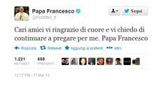 Il tweet: 'Cari amici pregate per me'