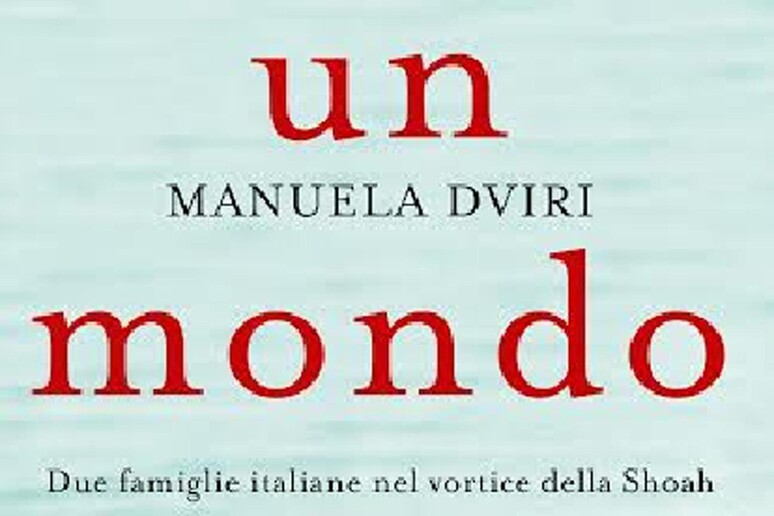 Un mondo senza noi di Manuela Dviri - RIPRODUZIONE RISERVATA