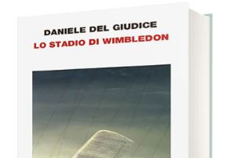 Del Giudice, torna in libreria Stadio di Wimbledon - RIPRODUZIONE RISERVATA